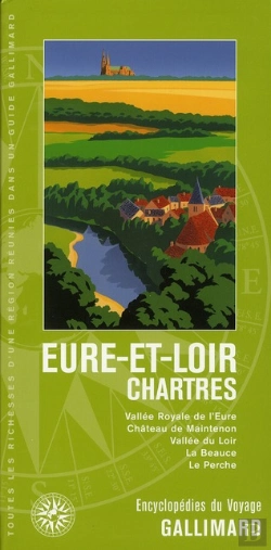 Bertrand.pt - Eure-Et-Loir-Chartres (Chartres, La Beauce, Maintenon, Vallee D