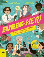 Eurek-Her! Stories Of Inspirational Women In Stem