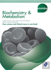 Eureka: Biochemistry & Metabolism