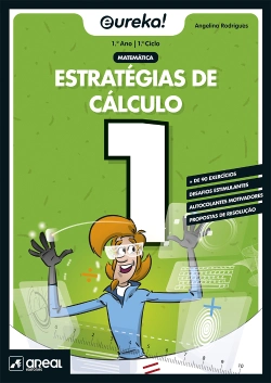 Bertrand.pt - Eureka! Estratégias de Cálculo - Matemática - 1.º Ano