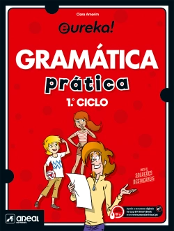 Bertrand.pt - Eureka! - Gramática Prática - 1.º Ciclo