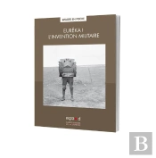 Eureka ! L'Invention Militaire