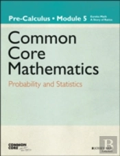 Eureka Math, A Story Of Functions: Pre-Calculus, Module 5