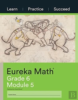 Bertrand.pt - Eureka Math Grade 6 Learn, Practice, Suc