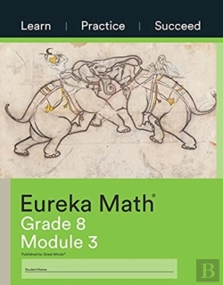 Bertrand.pt - Eureka Math Grade 8 Learn, Practice, Suc