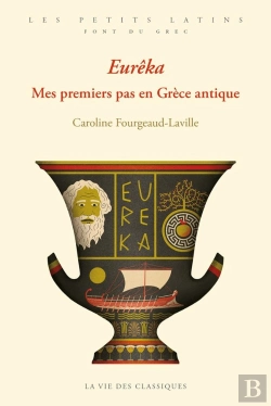 Bertrand.pt - Eureka : Mes Premiers Pas En Grèce Antique