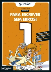 Eureka! Para escrever sem erros 1 - 1.º Ano
