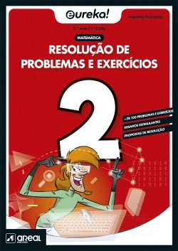 Bertrand.pt - Eureka! Resolução de problemas e exercícios - Matemática - 2.º Ano