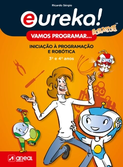 Bertrand.pt - Eureka! Vamos programar - 3.º e 4.º Anos
