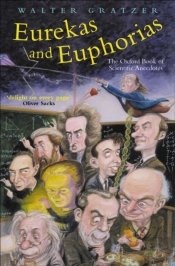 Eurekas And Euphorias