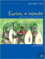 Eurico, o Insecto