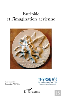 Bertrand.pt - Euripide Et L'Imagination Aérienne