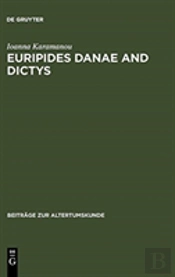 Euripides Danae And Dictys