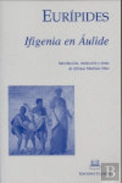 Euripides. Ifigenia En Aulide