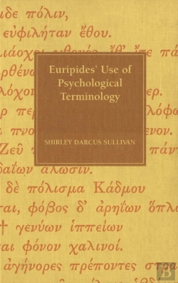 Bertrand.pt - Euripides' Use Of Psychological Terminology