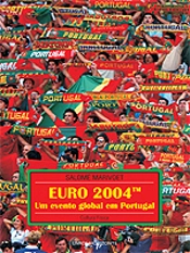 Euro 2004 - Um Evento Global em Portugal