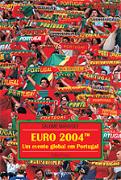 Euro 2004 - Um Evento Global em Portugal