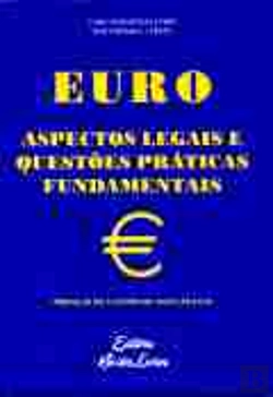 Bertrand.pt - Euro - Aspectos Legais e Questões Práticas Fundamentais