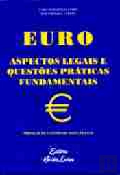 Euro - Aspectos Legais e Questões Práticas Fundamentais