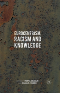 Eurocentrism, Racism And Knowledge