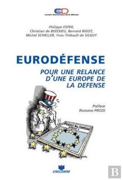 Bertrand.pt - Eurodéfense ; Pour Une Relance D'Une Europe De La Défense
