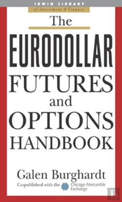 Bertrand.pt - Eurodollar Futures And Options Handbook