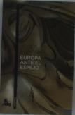 Europa Ante El Espejo