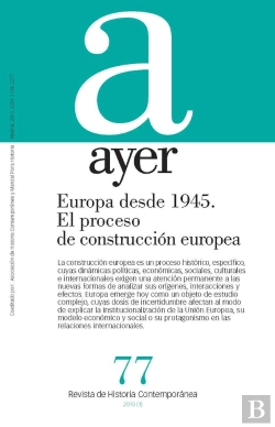 Bertrand.pt - Europa Desde 1945. El Proceso De Construcción Europea