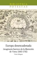 Europa Desencadenada Imaginario Barroco De La Liberacion De