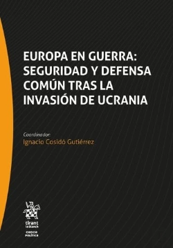 Bertrand.pt - Europa En Guerra: Seguridad Y Defensa Comun Tras La Invasion De Ucrania