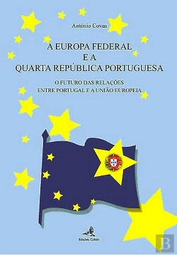Bertrand.pt - Europa Federal e a Quarta República Portuguesa