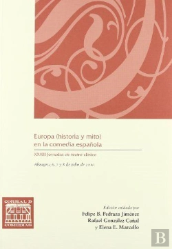 Bertrand.pt - Europa (Historia Y Mito) En La Comedia Española
