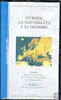 Bertrand.pt - Europa: La Naturaleza Y El Hombre