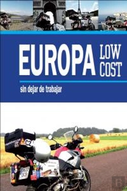 Bertrand.pt - Europa Low Cost Sin Dejar De Trabajar Por Miquel Silvestre