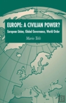 Bertrand.pt - Europe: A Civilian Power?