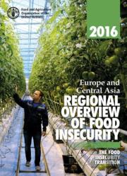 Europe And Central Asia: Regional Overview Of Food Insecurity 2016