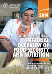 Europe And Central Asia - Regional Overview Of Food Security And Nutrition 2019
