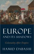 Europe And Its Shadows