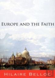 Europe And The Faith