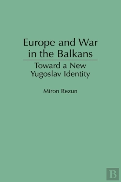 Bertrand.pt - Europe And War In The Balkans