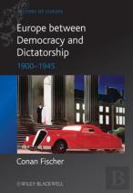 Europe Between Democracy And Dictatorship