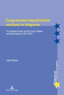 Europe Between Imperial Decline And Quest For Integration