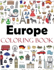 Europe Coloring Book: Color Your Way Thr