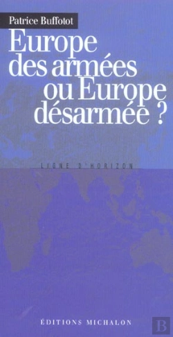 Bertrand.pt - Europe Des Armees Ou Europe Desarmee ?