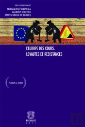 Europe Des Cours.Loyautes Et Resistances