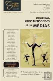 Europe Et Orient Tome 22 ; Mensonges