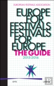Europe For Festivals, Festivals For Europe