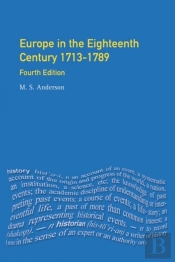 Europe In The Eighteenth Century 1713-1789