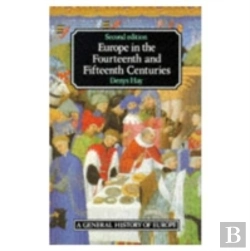 Bertrand.pt - Europe In The Fourteenth And Fifteenth Centuries