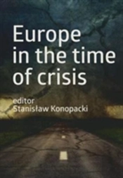 Europe In The Time Of Crisis